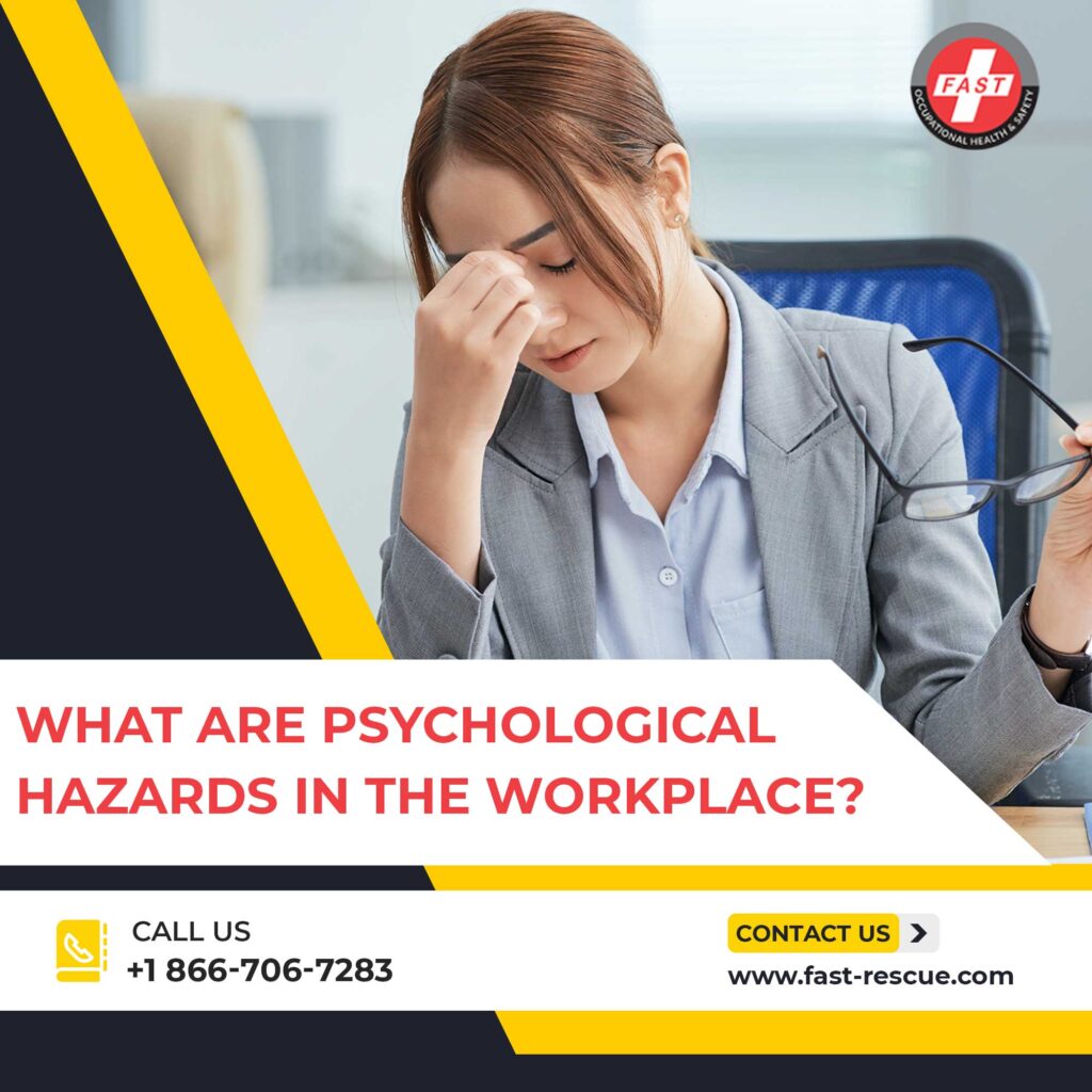 What Are Two Examples Of Psychological Hazards In The Workplace