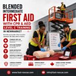 Blended Intermediate First Aid Training in Newmarket (with CPR & AED Level C) 03
