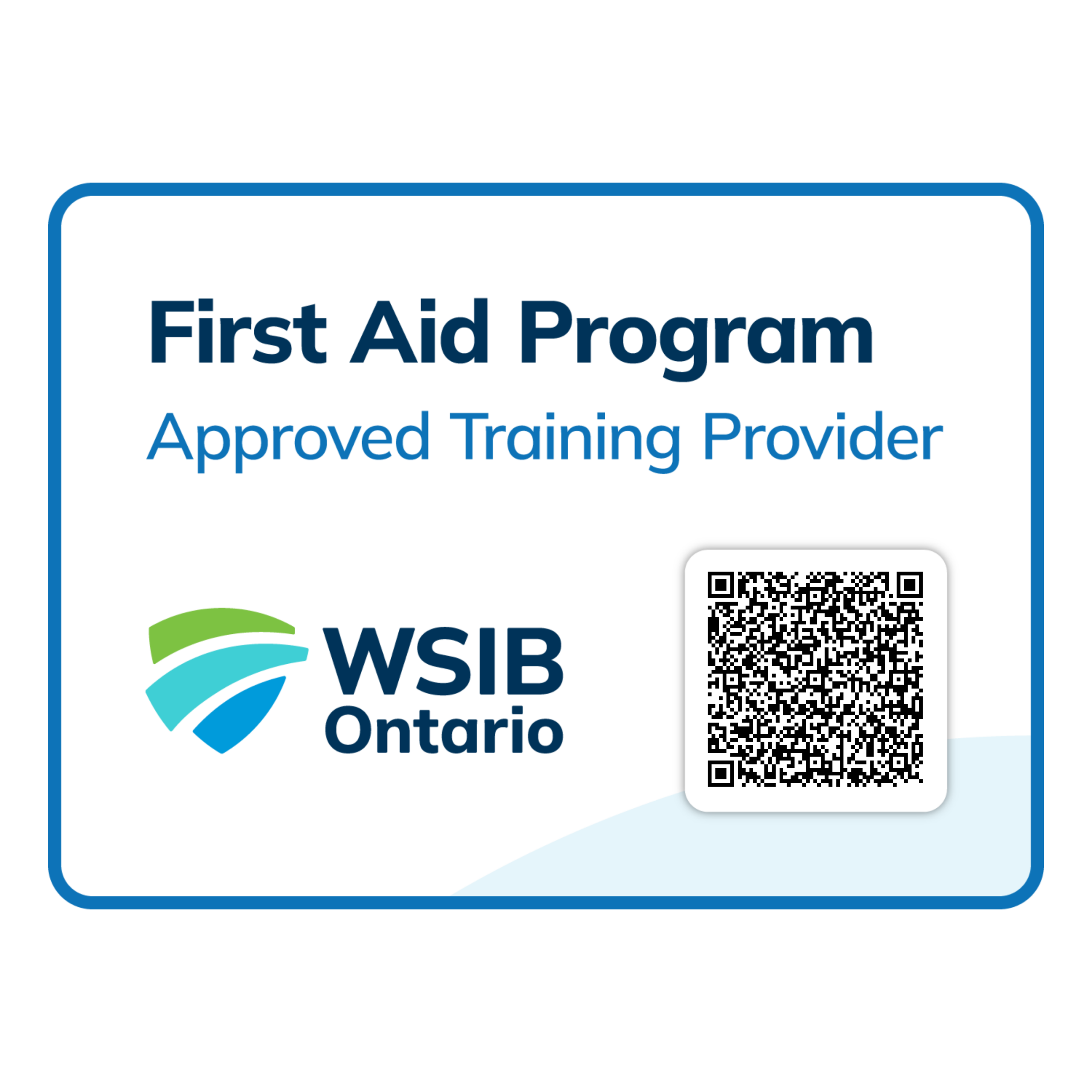 WSIB Ontario First Aid Program Approved Training Provider